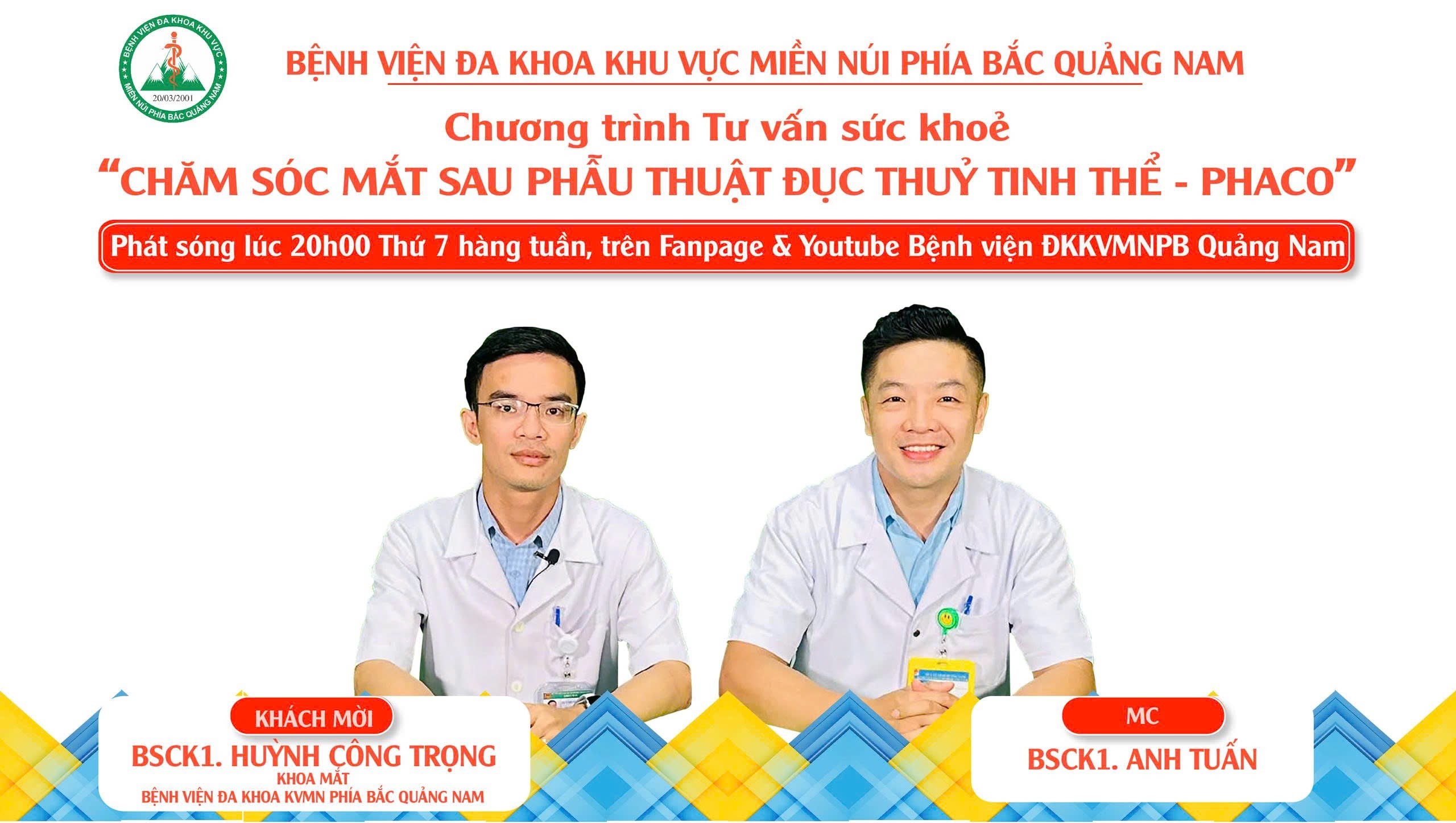 Chương trình TVSK: Chăm sóc mắt sau phẫu thuật Phaco