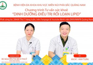 Chương trình TVSK: Dinh dưỡng điều trị rối loạn lipid